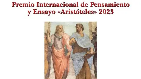 Premio Internacional de Pensamiento y Ensayo &ldquo;Arist&oacute;teles&rdquo; 2023