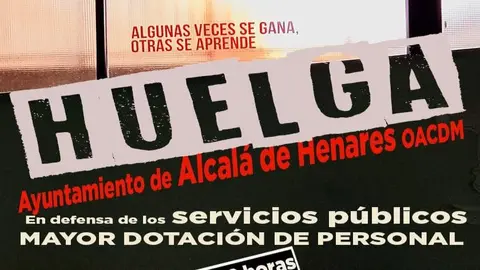Cartel paros Ayuntamiento de Alcalá de Henares