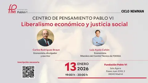 Liberalismo econ&oacute;mico y justicia social, debate del Centro Pensamiento Juan pabloe VI
