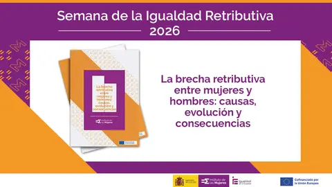 Cartel sobre el informe y la semana de la brecha retributiva 2026 - Foto del Instituto de las Mujeres