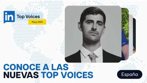 Top Voices de LinkedIn Espa&ntilde;a, edici&oacute;n mayo 2026: expertos, l&iacute;deres y creadores a los que debes seguir - Imagen de LinkedIn