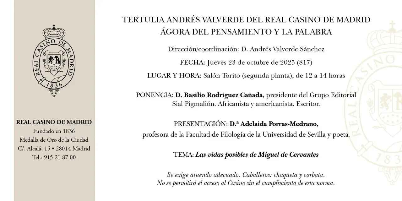 El Real Casino de Madrid acoge una tertulia sobre “Las vidas posibles de Miguel de Cervantes”