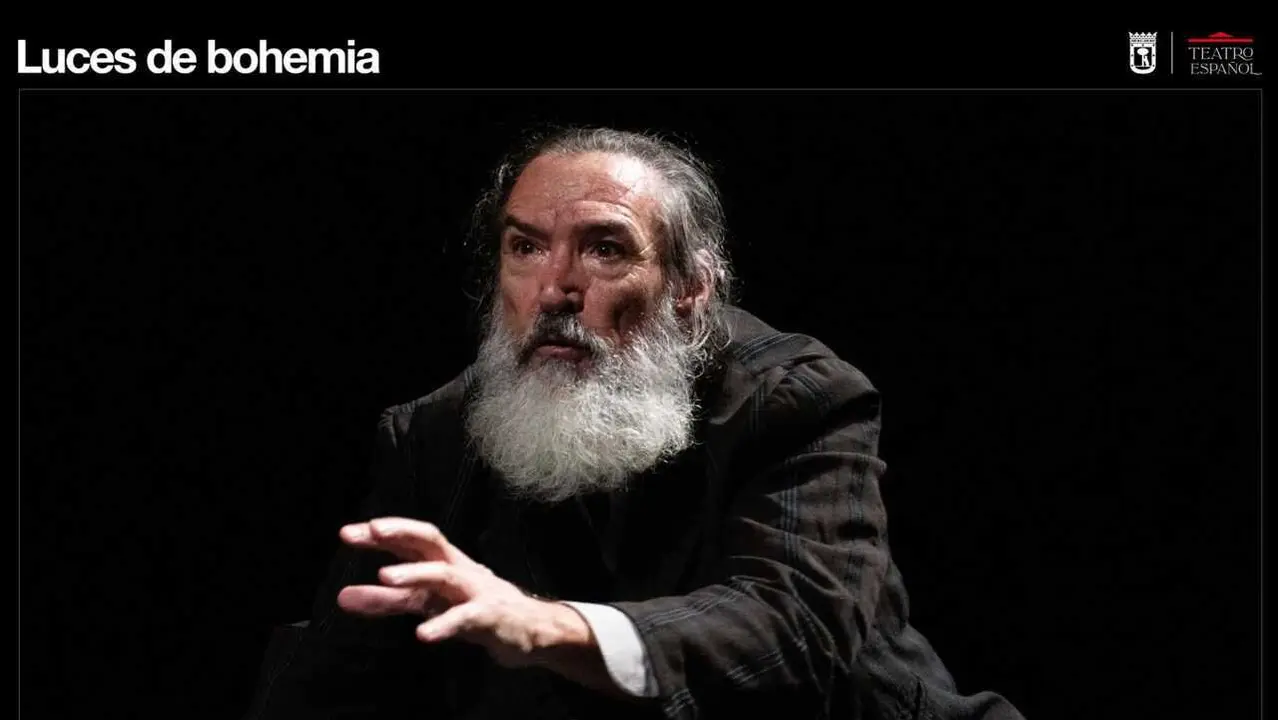 Luces de bohemia &ndash; Javier Naval &ndash; Teatro Espa&ntilde;ol