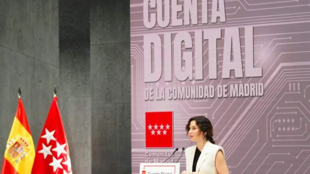 D&iacute;az Ayuso presenta Cuenta Digital - Comunidad de Madrid
