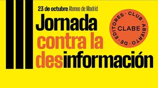 Jornada contra la desinformaci&oacute;n en los medios de comunicaci&oacute;n en Madrid