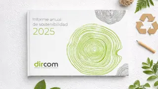 Dircom publica su primer Informe de Sostenibilidad para liderar la transformaci&oacute;n ESG
