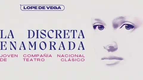 La discreta enamorada