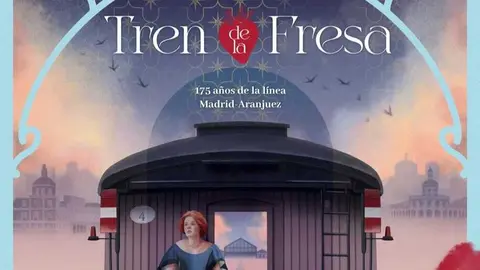 Tren de la Fresa 2026