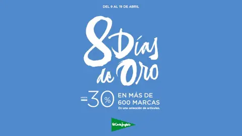 8 d&iacute;as de oro El Corte Ingl&eacute;s