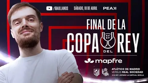 Ibai Llanos  Copa del Rey