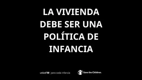 Cartel de Unicef Espa&ntilde;a y Save the children sobre el Plan Estatal de Vivienda 2026-2030 de Espa&ntilde;a aprobado por el Consejo de Ministros