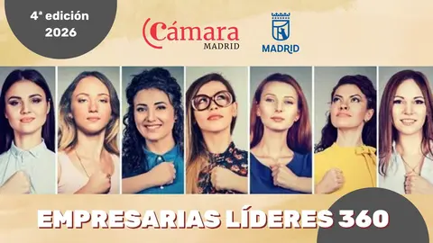 Cartel de la cuarta edici&oacute;n de Empresarias L&iacute;deres 360 - Imagen de la C&aacute;mara de Comercio de Madrid y el Ayuntamiento de Madrid