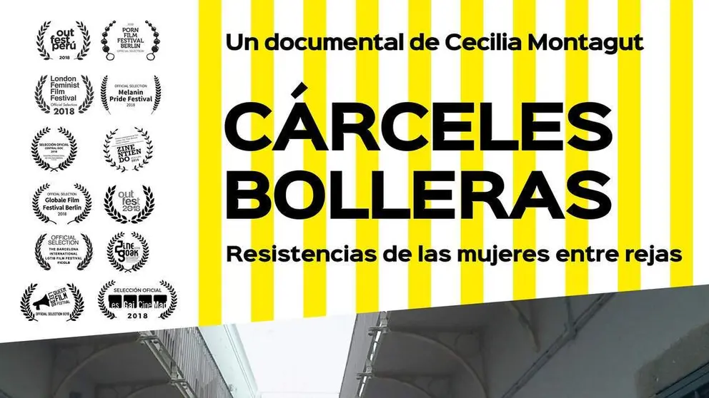 C&aacute;rceles Bolleras documental