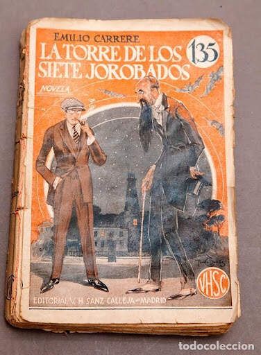 La Torre de los siete jorobados. Editorial Calleja. 1925