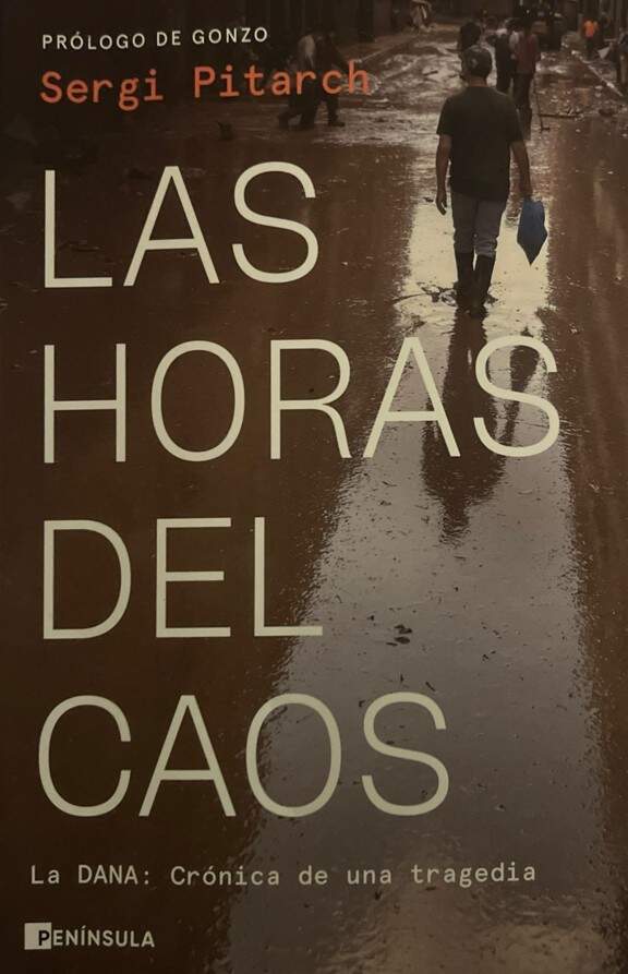 Las Horas del Caos, Sergi Pitarch (Península)