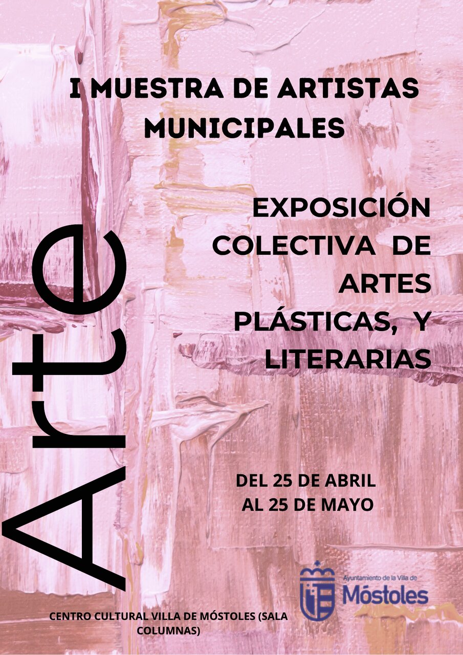 I Muestra de Artistas Municipales en Móstoles - Imagen del Ayuntamiento de Móstoles